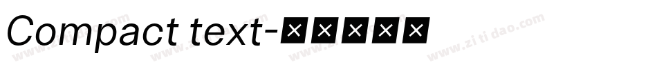 Compact text字体转换
